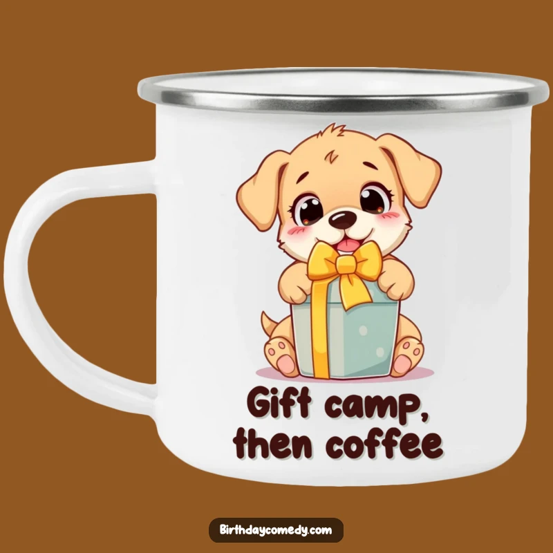 Funny Puppy Camping Mug: Durable mug with an excited pup unwrapping a gift, perfect for adventures and a hilariously cheerful gift.
