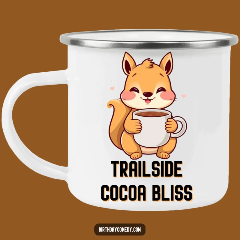 Funny Squirrel Cocoa Camping Mug: Rosy Squirrel with Hot Chocolate, Outdoor Warmth Gift