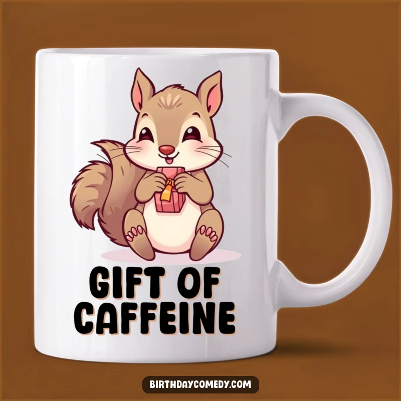 Funny Squirrel Gift Mug - Joyful Unwrapping for a Hilarious Start!