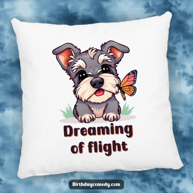 Funny schnauzer pillow showing a dog observing a butterfly, adding humorous comfort and playful charm to any room.