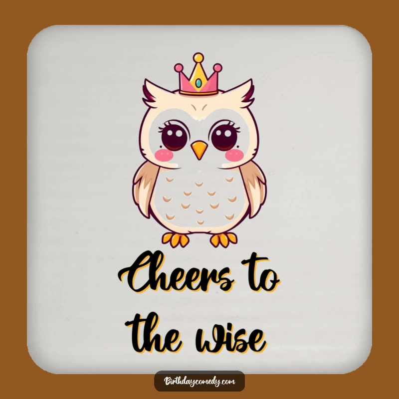 Funny Owl Coaster - Joyful Party Crown Drink Protector, Humorous Gift Set