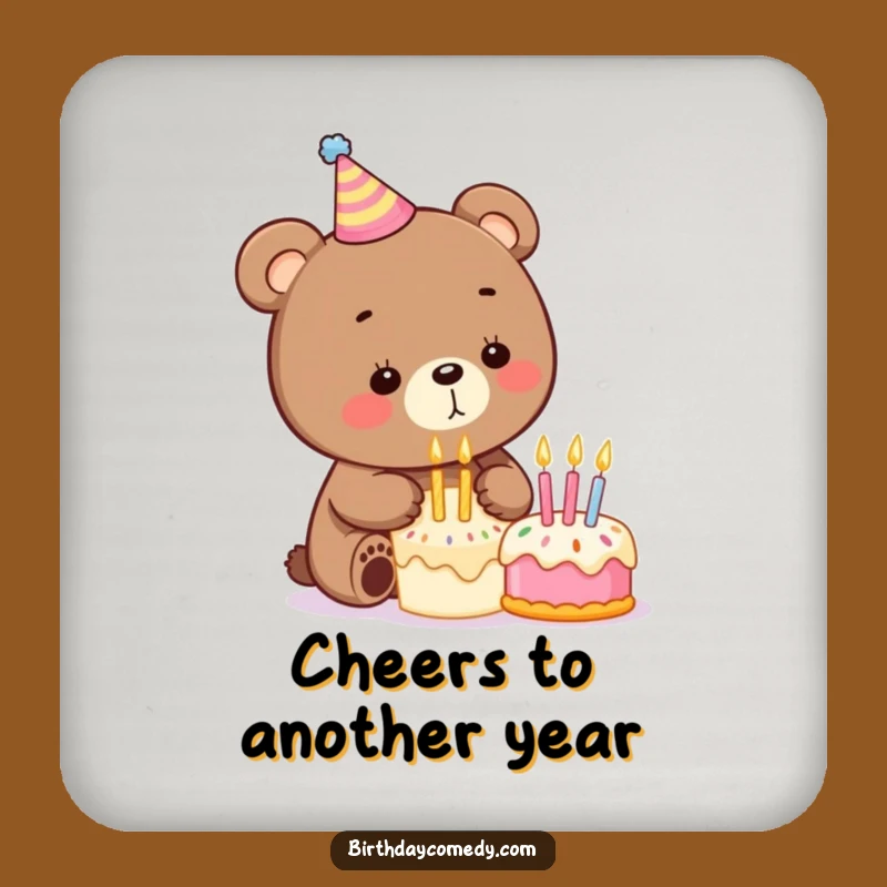 Funny Birthday Bear Coaster Set: Protect Surfaces with Hilarious Birthday Style!