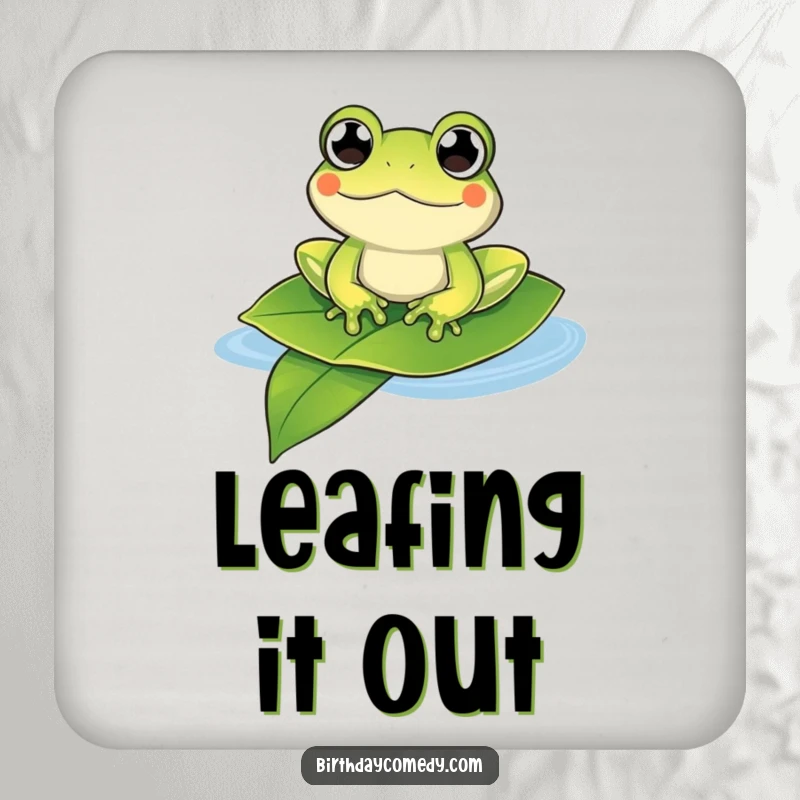 Funny frog drink coaster with a content frog with bulging eyes floating on a large leaf, adding happy humor.