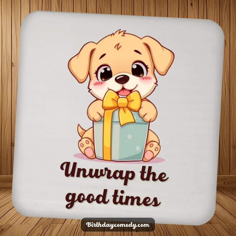 Funny Drink Coaster showing an excited puppy with wide eyes, happily unwrapping a colorful gift, protecting surfaces with style.