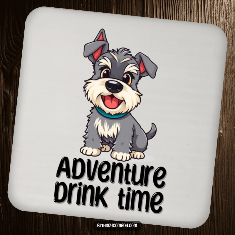 Funny schnauzer coasters featuring a dog with an excited wiggle, ready for adventure, adding humorous flair.