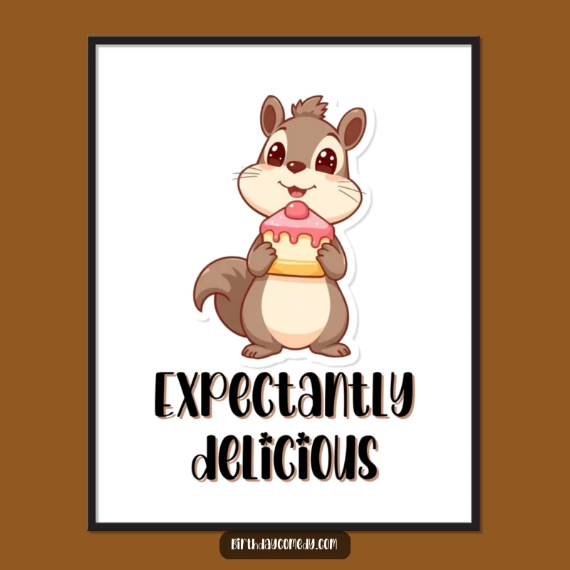 Funny Squirrel Poster - Playful Cake Art for Whimsical Decor