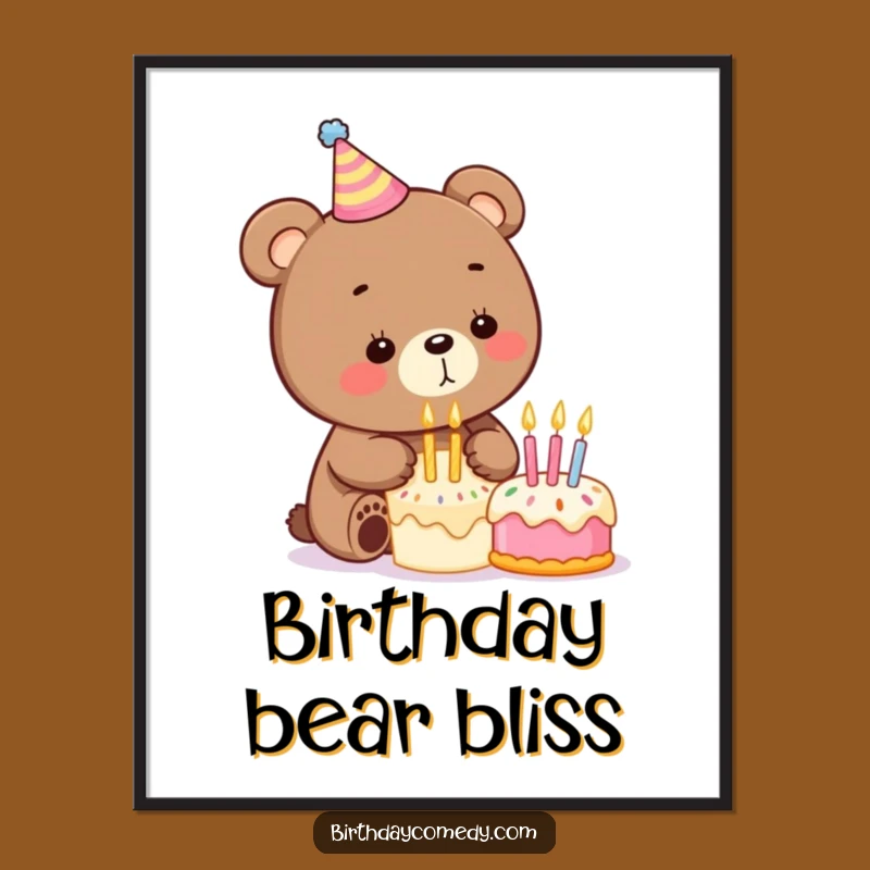Funny Birthday Bear Poster: Brighten Your Walls with Hilarious Birthday Vibes!
