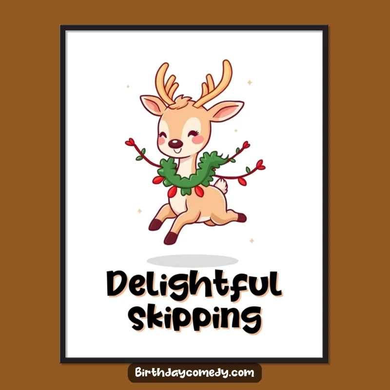 Funny Deer Garland Poster: Cute Deer Art, Festive Wall Decor Funny Gift!