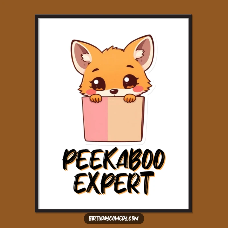 Funny Fox Poster: Cute Peeking Fox Art, Perfect Funny Gift for Home Decor