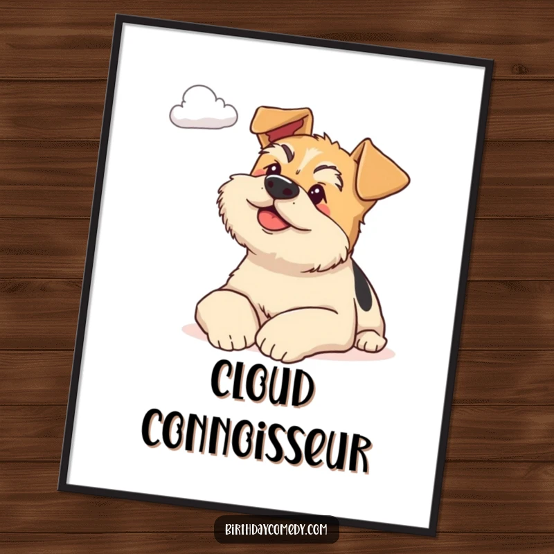 Funny terrier poster print of a content dog resting on its paws, gazing dreamily at a distant cloud, evoking a sense of peace.