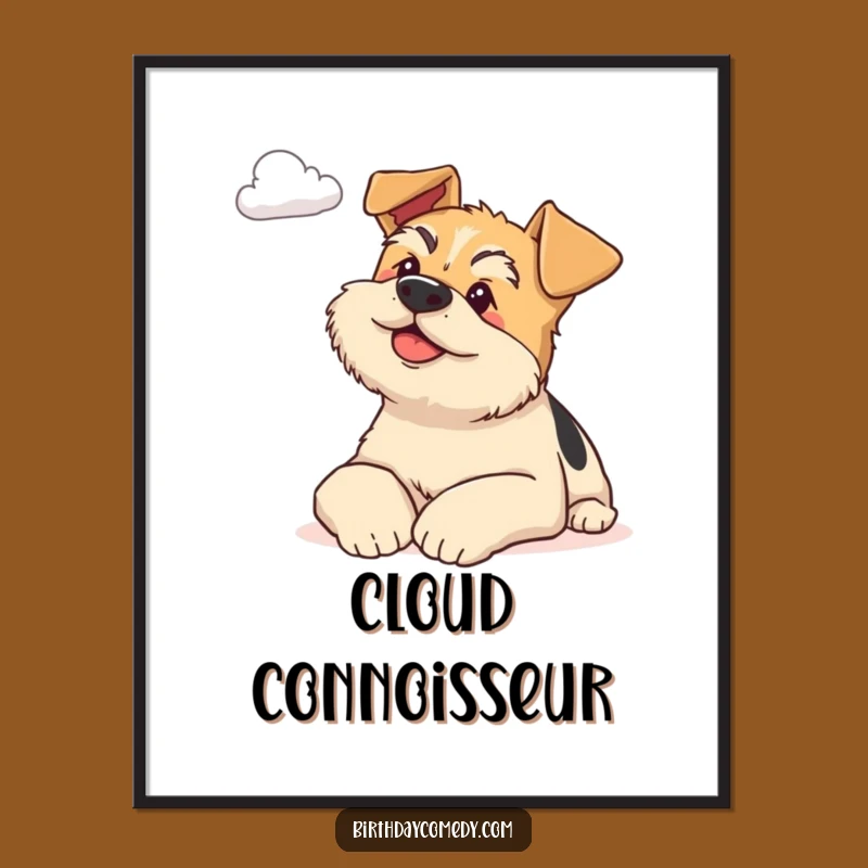 Funny Terrier Poster: Serene Dog Gazing at Cloud Art