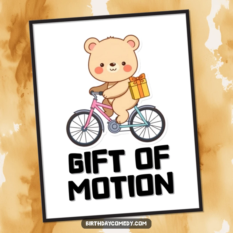 Funny poster depicting a smiling bear happily riding a tiny bicycle with a gift.
