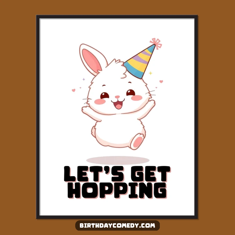 Funny Bunny Party Poster: Gleeful Bounce Art, Whimsical Wall Decor Funny Gift
