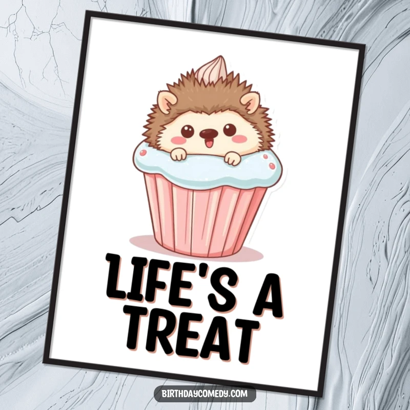 Funny Poster: A charming illustration of a happy hedgehog peeking out from behind a large, decorated cupcake, bringing sweetness and humor to walls.