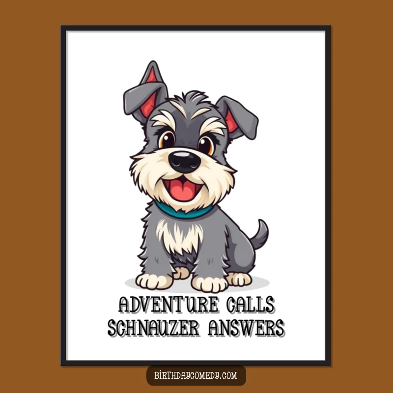 Free Printable Wall Art: Wiggle Schnauzer Adventure Funny Dog Downloadable Gift