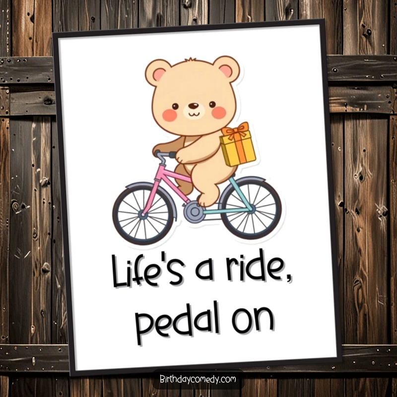Funny free printable wall art of a smiling bear riding a tiny bicycle carrying a gift. Whimsical and adventurous decor.