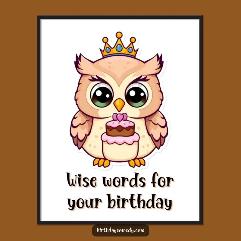 Funny Free Printable Wall Art: Owl with Crown & Cake - Whimsical Downloadable Decor