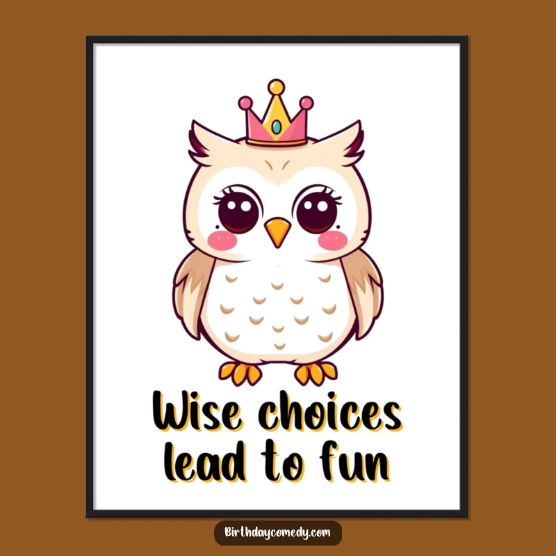 Funny Free Printable Wall Art: Joyful Owl In Party Crown Downloadable Owl Decor Gift