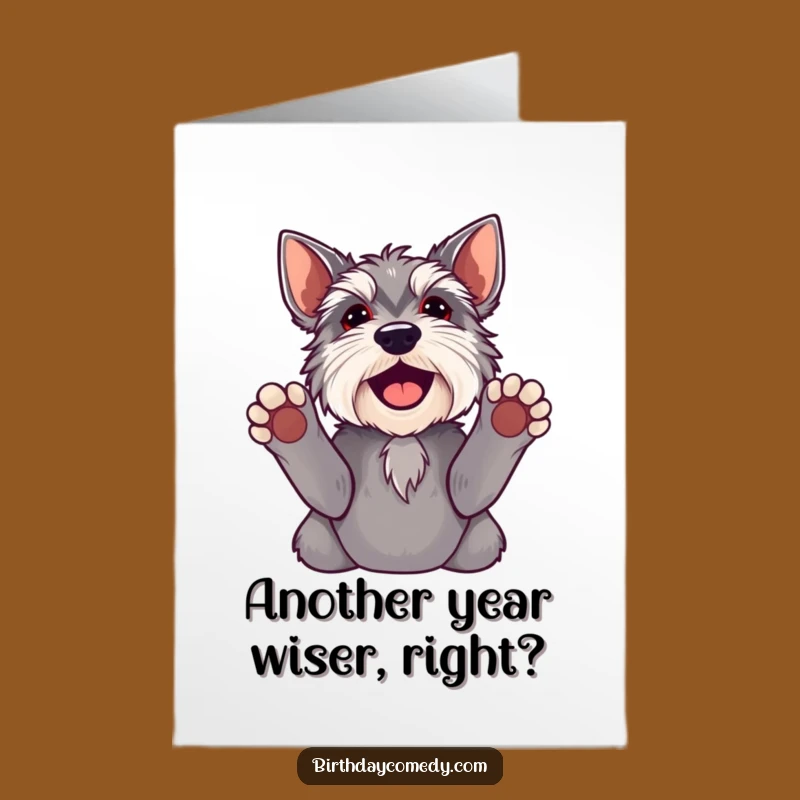 Free Printable Birthday Card: Joyful Schnauzer Paws Up Funny Dog Downloadable Gift