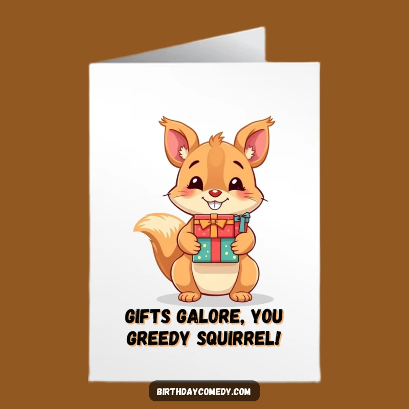 Free Printable Birthday Card: Playful Squirrel with Presents, Funny Downloadable Gift