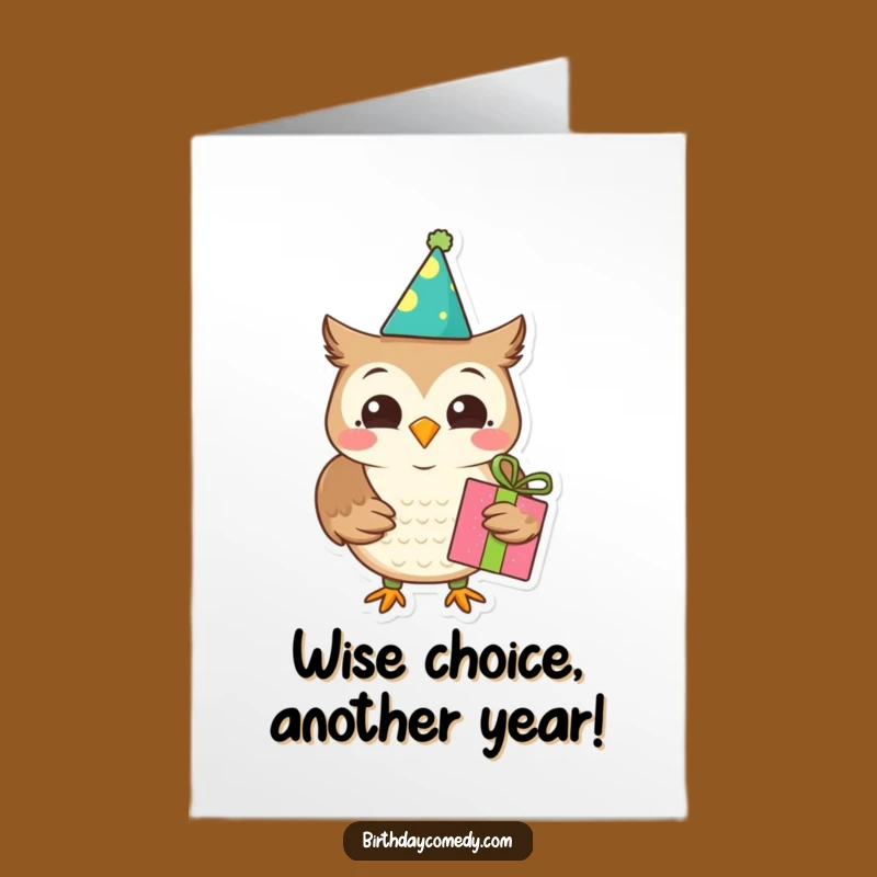 Free Printable Birthday Owl Card: Funny Owl Gift, Downloadable Joy, Print at Home Card
