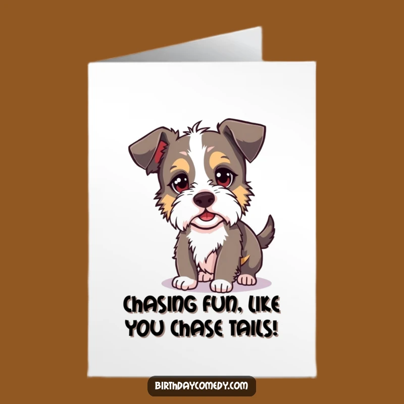 Free Printable Funny Birthday Card: Silly Terrier Chasing Shadow - Hilarious Downloadable Gift