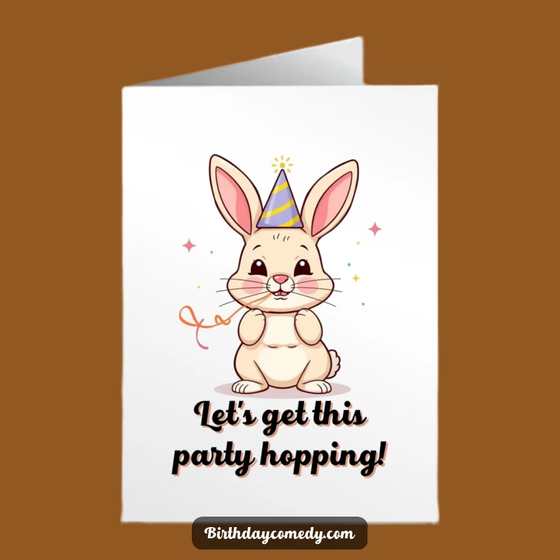 Free Printable Bunny Party Birthday Card - Funny Downloadable Fun!