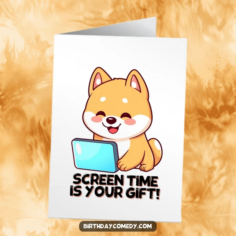 Funny Free Printable Birthday Card featuring a smiling Shiba Inu tilting its head, mesmerized by a glowing screen.