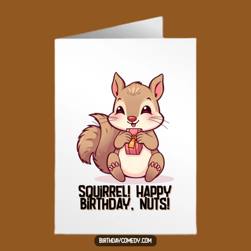 Funny Free Printable Birthday Card: Squirrel's Gift Excitement, Downloadable Joy & Print at Home