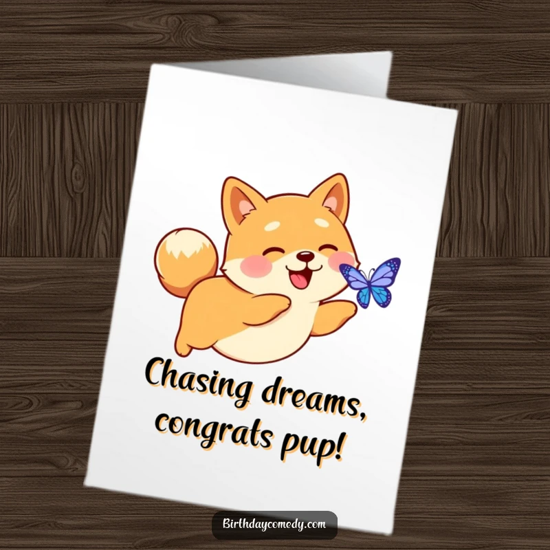 Funny Free Printable Congratulations Card: A happy Shiba Inu with a perky tail excitedly pursues a vibrant digital butterfly, celebrating a win.