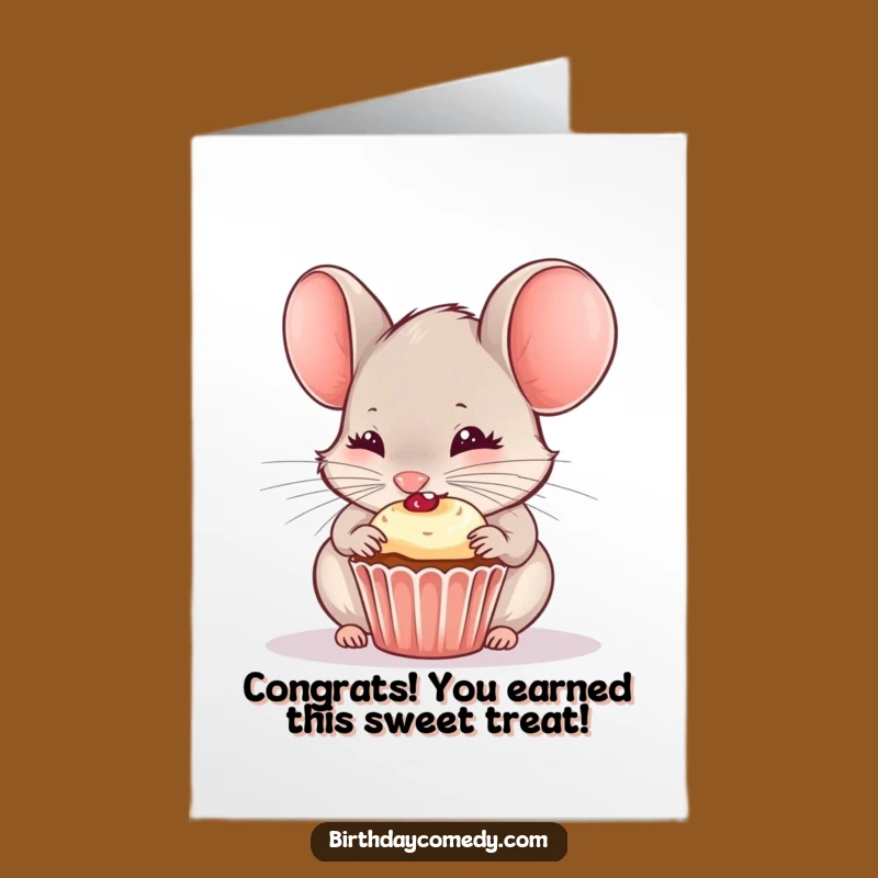 Free Printable Congrats Card: Greedy Mouse & Cupcake, Funny Downloadable Gift for Any Sweet Achievement
