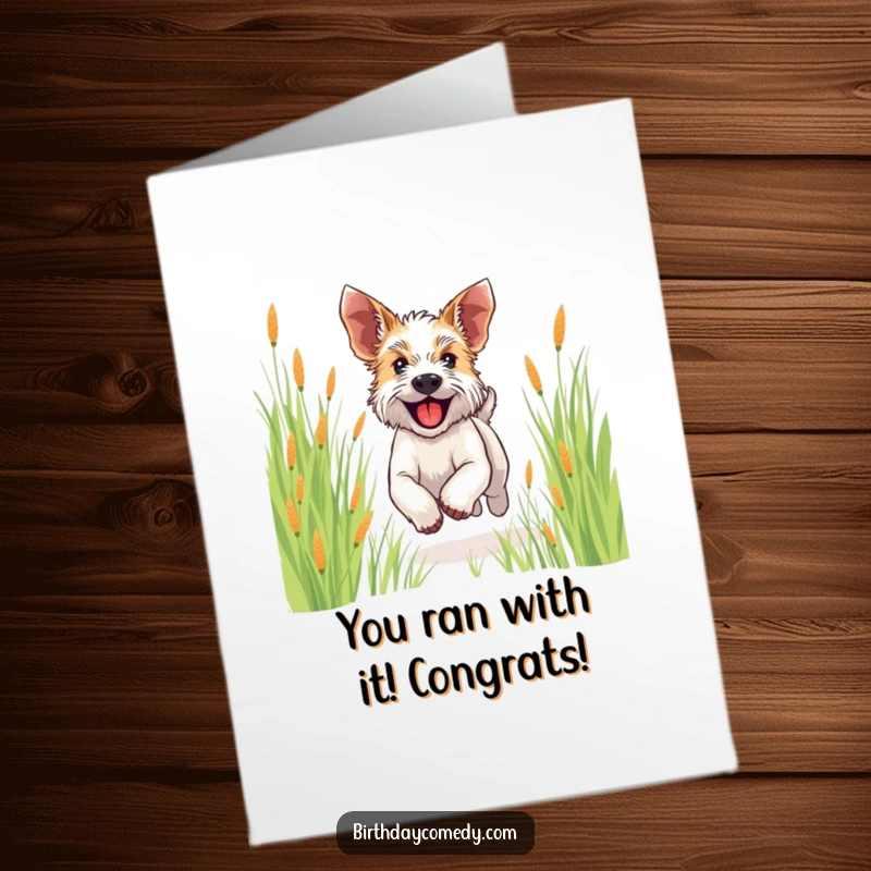 Free Printable Congratulations Card: A happy terrier running with ears flapping joyfully through a grassy field.