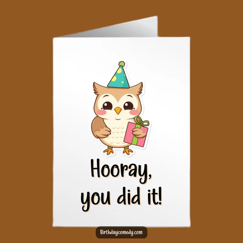 Free Printable Owl Card: Funny Owl Congrats, Downloadable Gift, Print at Home Celebration