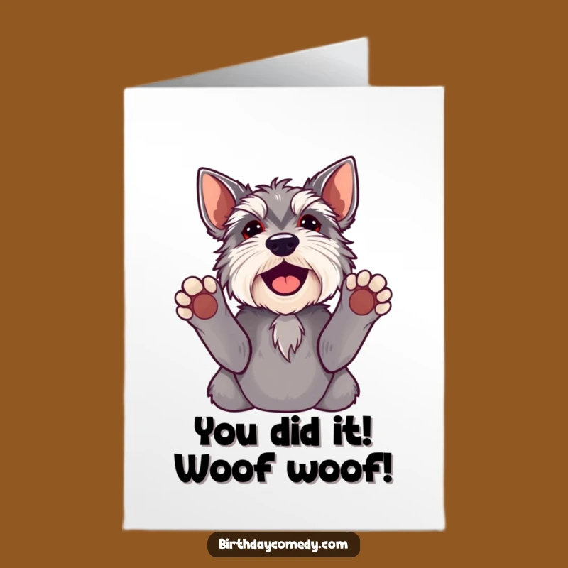 Free Printable Congrats Card: Joyful Schnauzer Paws Up Funny Dog Downloadable Gift