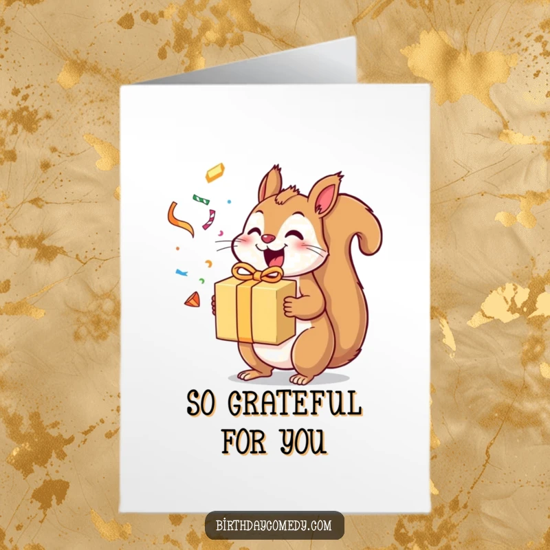 Funny Free Printable Thank You Card: Excited squirrel holding a gift, streamers flying, humorously saying thanks.