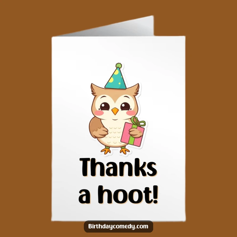Free Printable Owl Card: Funny Owl Thanks, Downloadable Gratitude, Print at Home Card