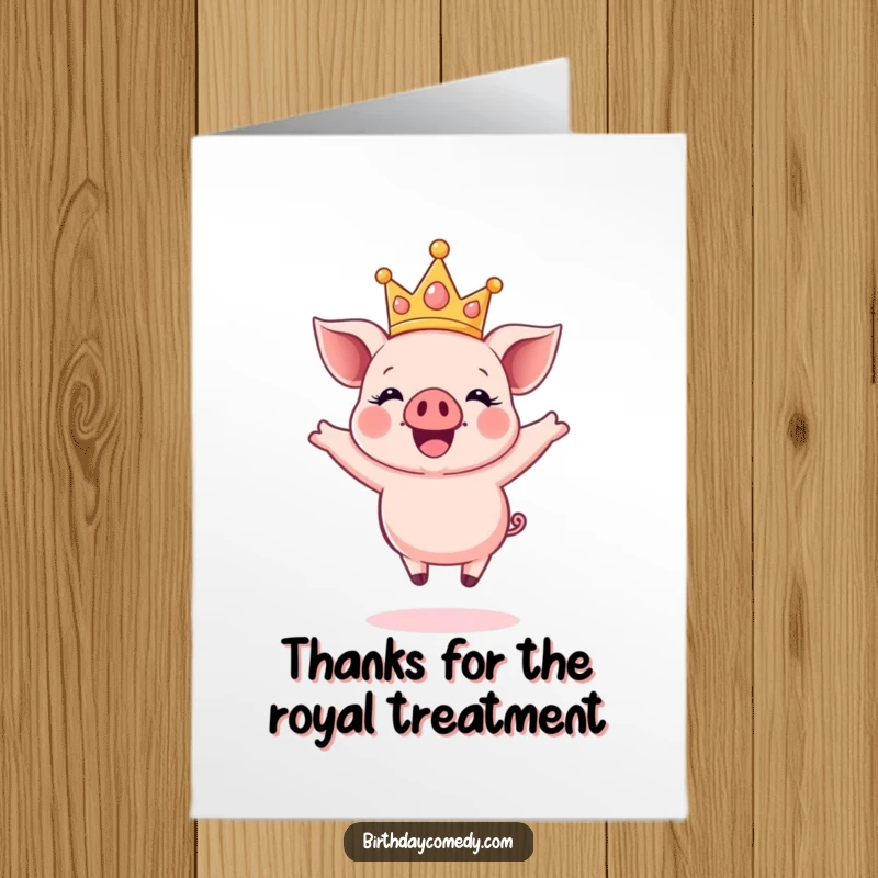 Funny Free Printable Thank You Card: A happy piglet wearing a sparkly crown, jumping joyfully mid-air to express heartfelt thanks.