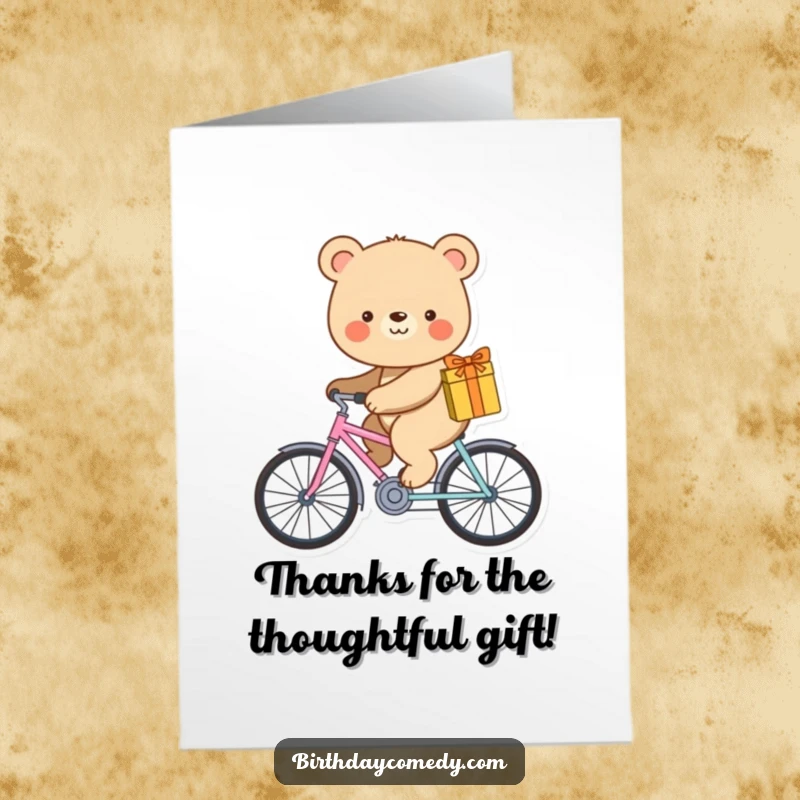 Funny free printable thank you card featuring a smiling bear riding a tiny bicycle with a gift. Expressing thanks with a ride.