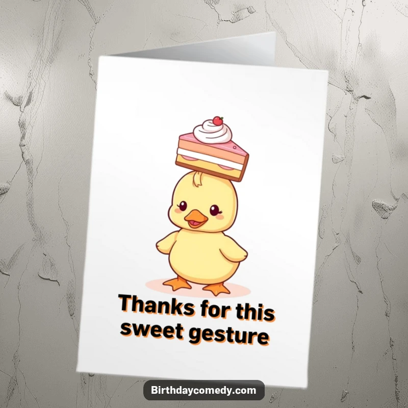 Funny free printable thank you card featuring a tiny duckling balancing a slice of cake, offering a sweet and humorous thank you.