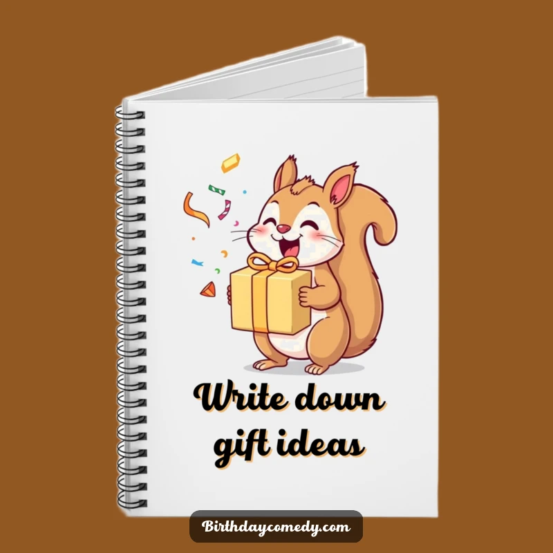 Funny Squirrel Notebook: Jot Down Your Gift Ideas with Excited Style!