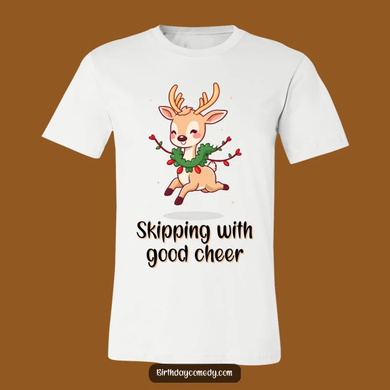 Funny Deer Garland T-Shirt: Cute Deer Skipping Happily, Adorable Funny Gift!