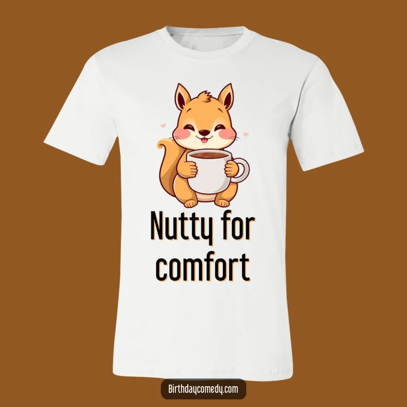 Funny Squirrel Cocoa T-Shirt: Cute Rosy Squirrel with Hot Chocolate, Cozy Winter Apparel Gift