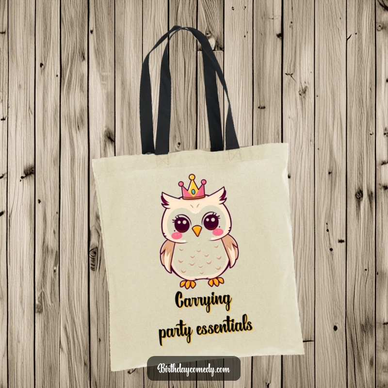 Funny party owl tote bag showcasing a joyful owl with a tiny party crown, ideal for humor lovers and shoppers.